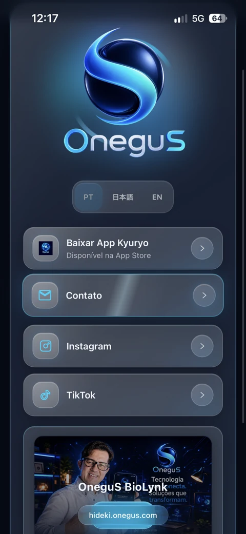Captura real do Biolynk da OneguS, com identidade visual, idiomas, acesso ao Kyuryo, contato e redes sociais.
